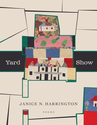 Yard Show by Harrington, Janice N.