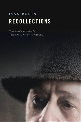 Recollections by Bunin, Ivan