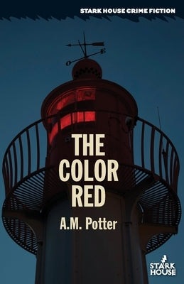 The Color Red by Potter, A. M.