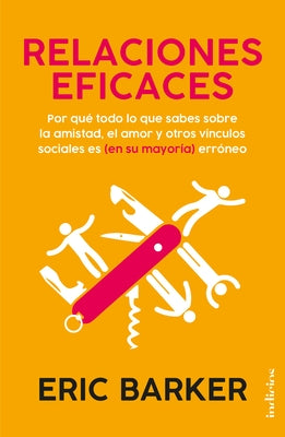 Relaciones Eficaces by Barker, Eric