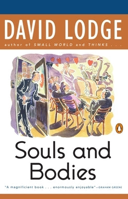 Souls & Bodies by Lodge, David