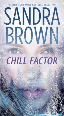 Chill Factor by Brown, Sandra