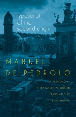 Typescript of the Second Origin by Pedrolo, Manuel De