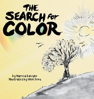 The Search for Color by LaVigne, Marissa