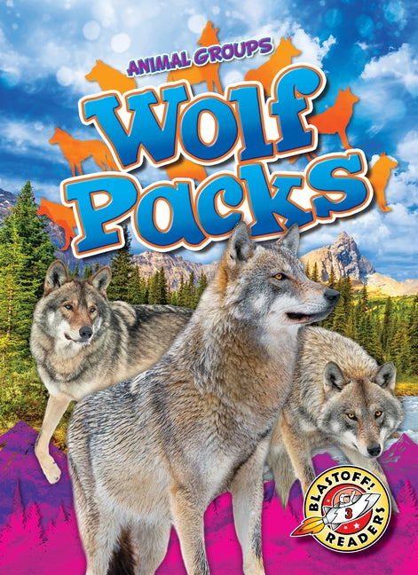 Wolf Packs by Grack, Rachel