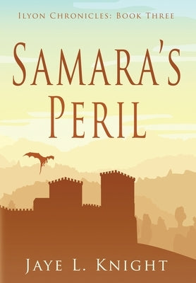 Samara's Peril by Knight, Jaye L.