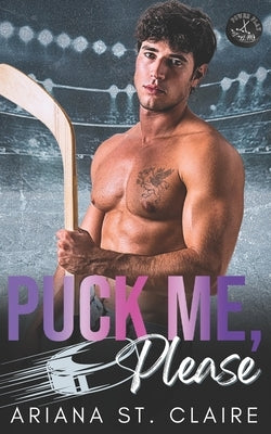 Puck Me, Please by St Claire, Ariana