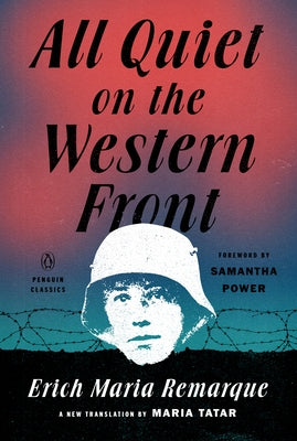 All Quiet on the Western Front by Remarque, Erich Maria