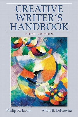 Creative Writer's Handbook by Jason, Philip