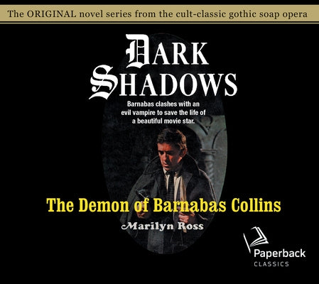 The Demon of Barnabas Collins: Volume 8 by Ross, Marilyn