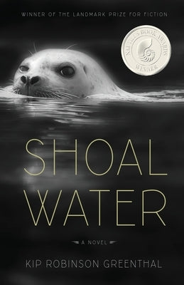 Shoal Water by Greenthal, Kip Robinson