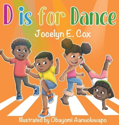 D is for Dance by Cox, Jocelyn E.