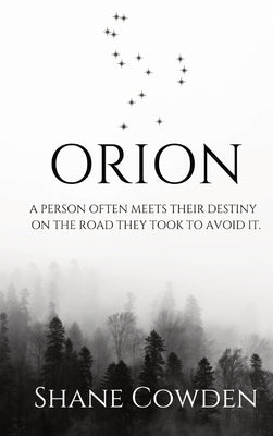 Orion by Cowden, Shane