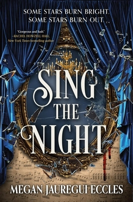 Sing the Night by Eccles, Megan Jauregui