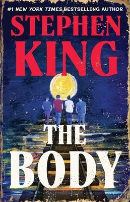 The Body by King, Stephen