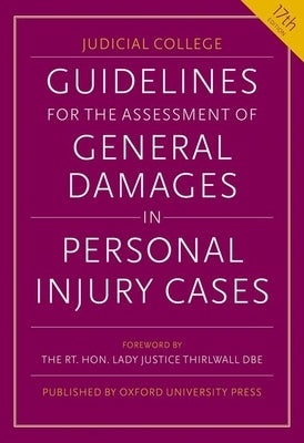 Guidelines for the Assessment of General Damages in Personal Injury Cases by Judicial College