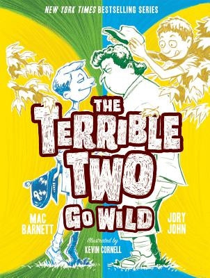 The Terrible Two Go Wild by Barnett, Mac
