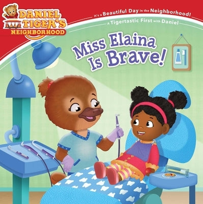Miss Elaina Is Brave! by Hoffman, Haley