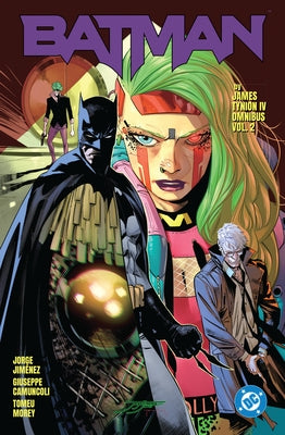 Batman by James Tynion IV Omnibus Vol. 2 by Tynion IV, James