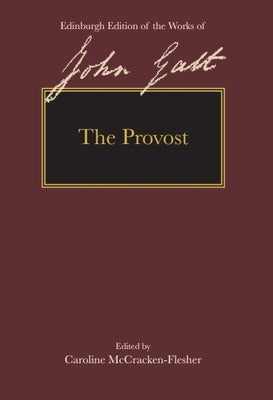 The Provost by Galt, John