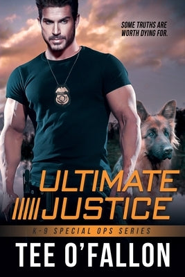 Ultimate Justice by O'Fallon, Tee