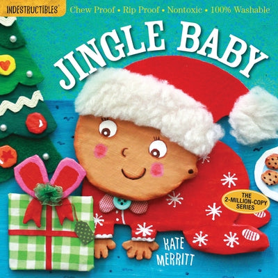 Indestructibles: Jingle Baby: Chew Proof - Rip Proof - Nontoxic - 100% Washable (Book for Babies, Newborn Books, Safe to Chew) by Merritt, Kate