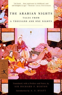 The Arabian Nights: Tales from a Thousand and One Nights by Burton, Richard