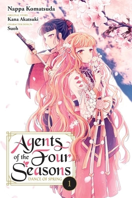 Agents of the Four Seasons: Dance of Spring, Vol. 1 by Komatsuda, Nappa