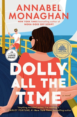 Dolly All the Time: A GMA Book Club Pick by Monaghan, Annabel