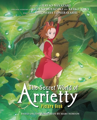 Secret World of Arrietty Picture Book by Yonebayashi, Hiromasa