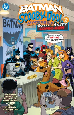 The Batman & Scooby-Doo Mysteries Vol. 6 by Cohen, Ivan