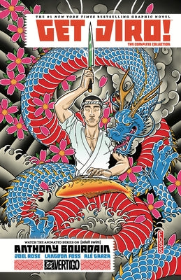 Get Jiro! the Complete Collection by Bourdain, Anthony