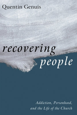 Recovering People by Genuis, Quentin