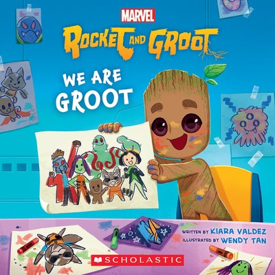 We Are Groot (Marvel's Rocket and Groot Storybook) by Valdez, Kiara