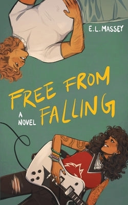 Free from Falling by Massey, E. L.