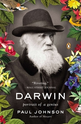 Darwin: Portrait of a Genius by Johnson, Paul