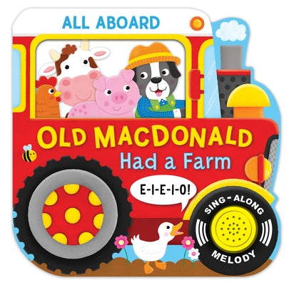 All Aboard! Old MacDonald Had a Farm (Sound Book) by Publishing, Kidsbooks