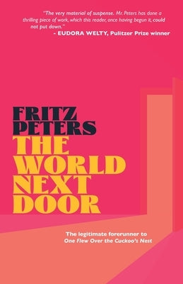 The World Next Door by Peters, Fritz