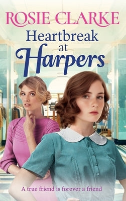 Heartbreak at Harpers by Clarke, Rosie