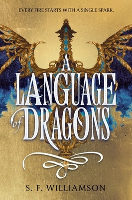 A Language of Dragons by Williamson, S. F.