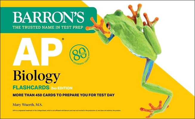 AP Biology Flashcards, Second Edition: Up-To-Date Review: + Sorting Ring for Custom Study by Wuerth, Mary