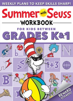 Summer with Seuss Workbook: Grades K-1 by Dr Seuss
