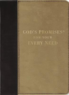 God's Promises for Your Every Need, Deluxe Edition: A Treasury of Scripture for Life by Gill, A.