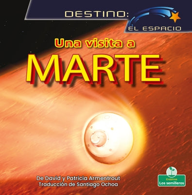 Una Visita a Marte (a Visit to Mars) by Armentrout, David