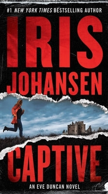 Captive by Johansen, Iris