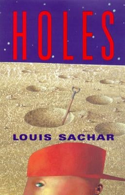 Holes by Sachar, Louis