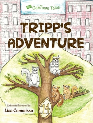 Tripp's Adventure by Commisso, Lisa