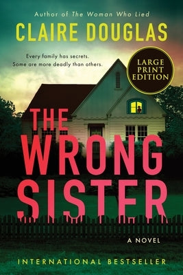 The Wrong Sister by Douglas, Claire