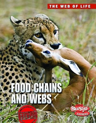 Food Chains and Webs by Solway, Andrew
