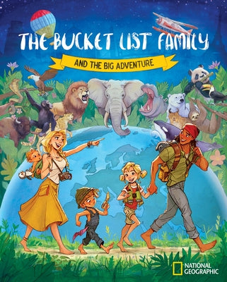 The Bucket List Family: And the Big Adventure by Gee, Garrett